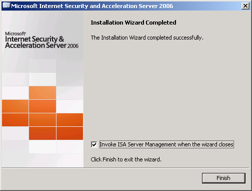 Finish install ISA Server 2006