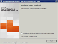 ISA Server 2006 Installation Completes