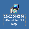 Run ISA2006-KB943462-X86-ENU.msp