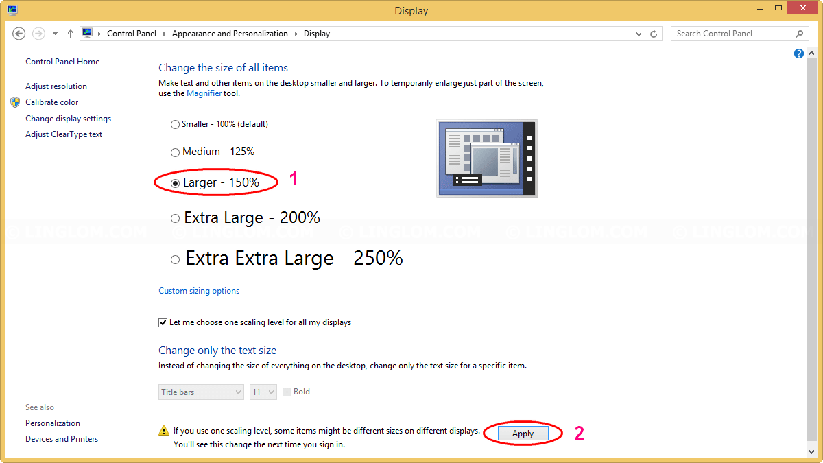 Make text and other items on the Desktop larger - 150%